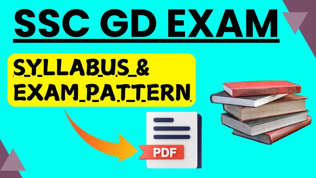 ssc gd exam syllabus and exam pattern